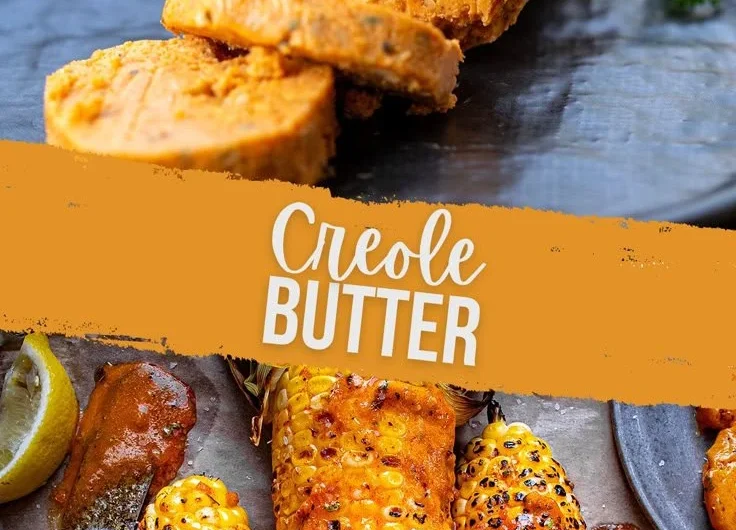 Delicious Creole Butter for enhancing dishes with rich, bold flavors