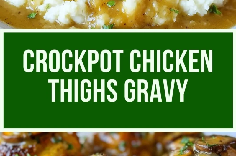 Easy crockpot chicken thighs with creamy gravy for a hearty meal.